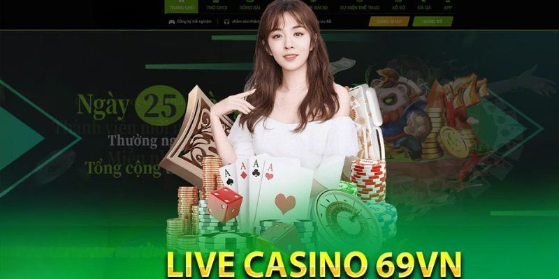 Chơi game tại casino 69VN có hotgirl hỗ trợ