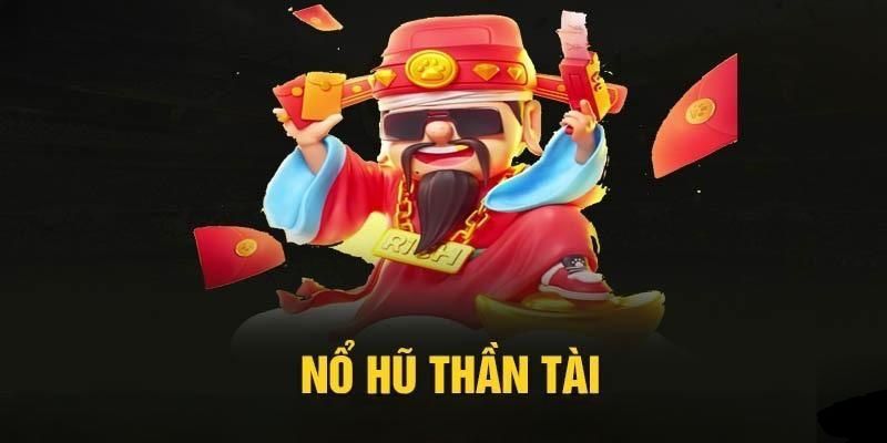Nổ Hũ Thần Tài 69VN - Không Gian Quay Slot Thú Vị 2024 2 Sơ lược về phiên bản nổ hũ thần tài 69VN
